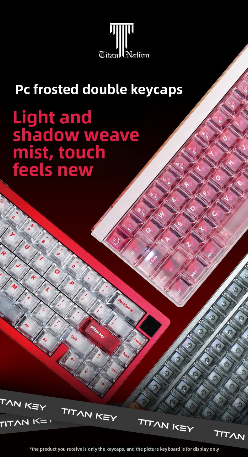 Titan Nation Frosted Matte Dual-Tone Keycaps – PC Translucent Set - Titan Nation